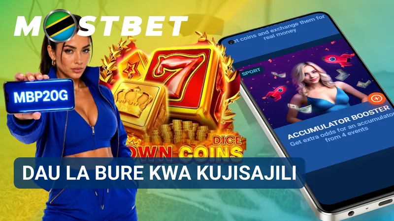 Dau la bure la Mostbet baada ya kujisajili